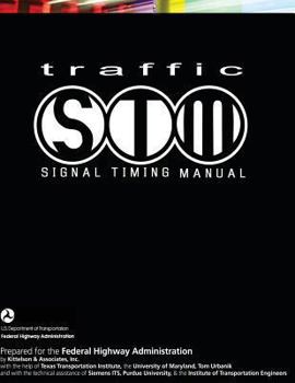Paperback Traffic Signal Timing Manual Book