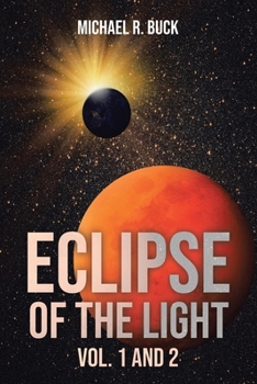 Paperback Eclipse of the Light Vol. 1 and 2 Book