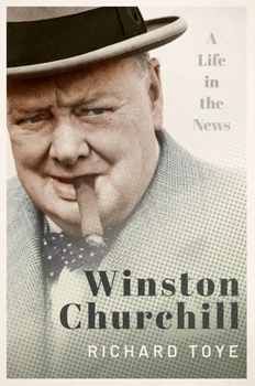 Hardcover Winston Churchill: A Life in the News Book