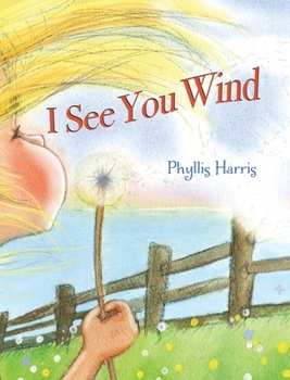 Hardcover I See You Wind Book