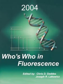 Paperback Who's Who in Fluorescence 2004 Book