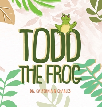 Hardcover Todd the Frog Book