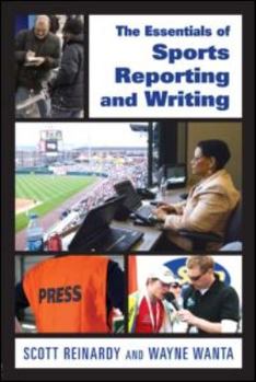Paperback The Essentials of Sports Reporting and Writing Book