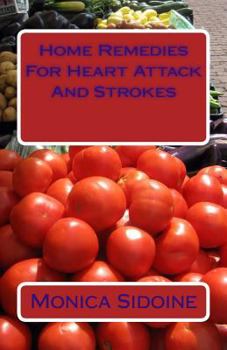 Paperback Home Remedies For Heart Attack And Strokes Book