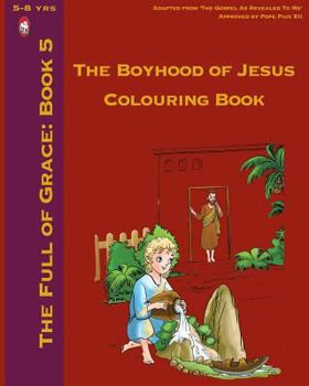 The Boyhood of Jesus Colouring Book