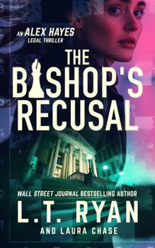 The Bishop's Recusal (Alex Hayes Legal Thrillers)