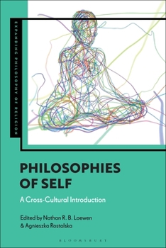 Hardcover Philosophies of Self: A Cross-Cultural Introduction Book