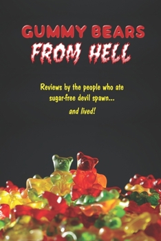 Paperback Gummy Bears From Hell Book