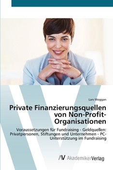 Paperback Private Finanzierungsquellen von Non-Profit- Organisationen [German] Book
