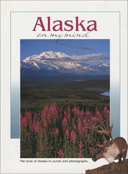 Hardcover Alaska on My Mind Book