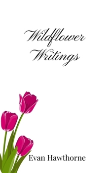 Paperback Wildflower Writings Book