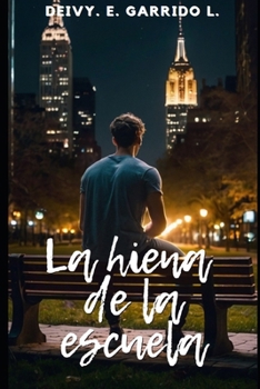 Paperback La Hiena de la Escuela [Spanish] Book