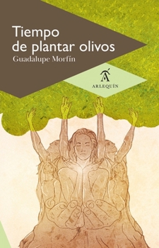 Paperback Tiempo de plantar olivos [Spanish] Book