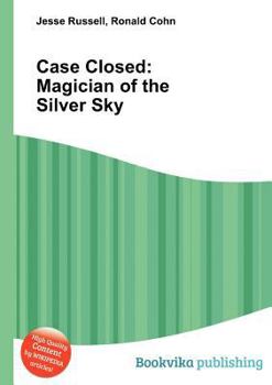 Paperback Case Closed: Magician of the Silver Sky Book