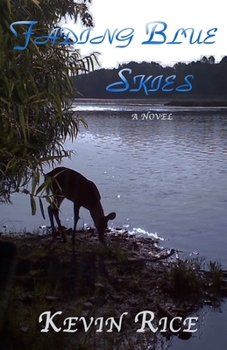 Paperback Fading Blue Skies Book