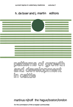 Paperback Patterns of Growth and Development in Cattle: A Seminar in the EEC Programme of Coordination of Research on Beef Production Held at Ghent, October 11- Book