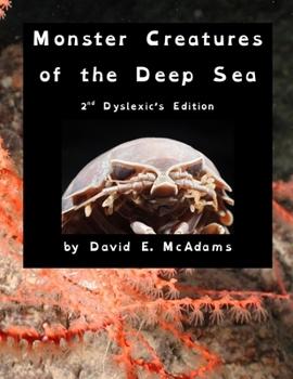 Paperback Monster Creatures of the Deep Sea Book