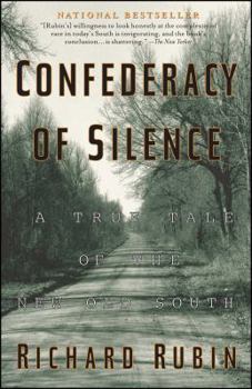 Paperback Confederacy of Silence: A True Tale of the New Old South Book