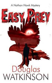 Paperback Easy Prey: A Nathan Hawk Murder Mystery Book