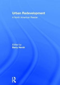 Hardcover Urban Redevelopment: A North American Reader Book