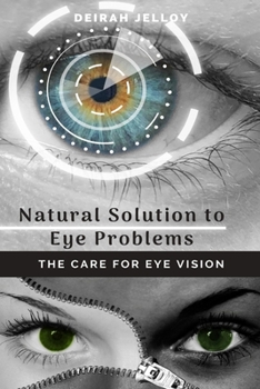 Paperback Natural Solution to Eye Problems Book