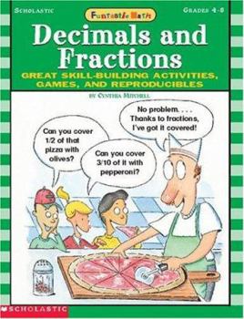 Paperback Funtastic Math! Decimals and Fractions (Grades 4-8) Book