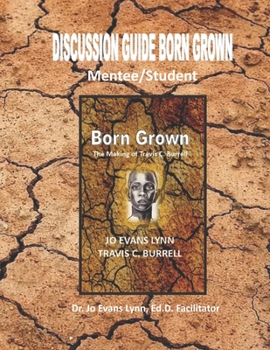 Paperback Discussion Guide Born Grown: Mentee/Student Edition Book