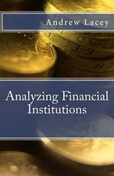 Paperback Analyzing Financial Institutions Book