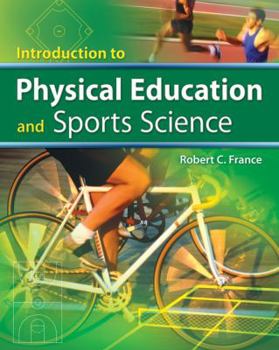 Hardcover Introduction to Physical Education and Sport Science Book