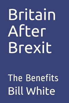 Paperback Britain After Brexit: The Benefits Book