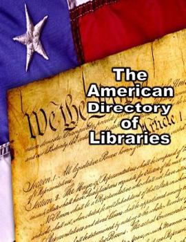 Paperback The American Directory of Libraries Book