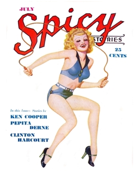 Paperback Spicy Stories, July 1937 Book