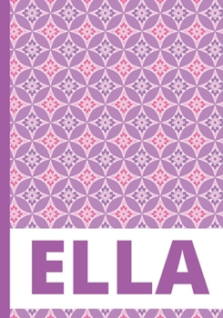 Paperback Ella: A Personalized Name Notebook To Journal Book