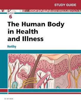 Paperback Study Guide for the Human Body in Health and Illness Book