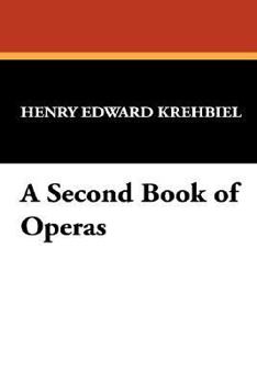 Paperback A Second Book of Operas Book