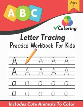 Paperback Letter Tracing: Practice Workbook for Kids Learning To Write Alphabet, Cute Animals To Color. Handwriting Activity Book For Preschoole Book