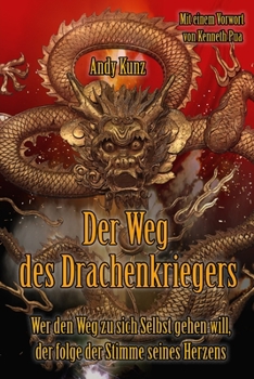 Paperback Der Weg des Drachenkriegers [German] Book