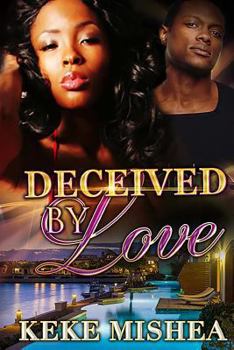 Paperback Deceived By Love Book