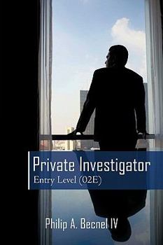 Paperback Private Investigator Entry Level (02e): An Introduction to Conducting Private Investigations Book