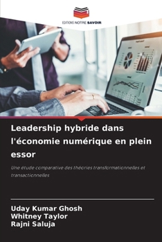 Paperback Leadership hybride dans l'économie numérique en plein essor [French] Book