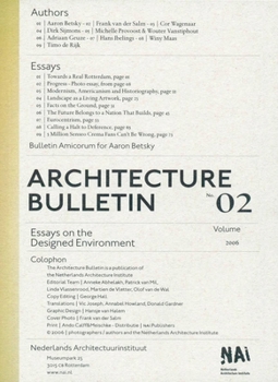 Paperback Architecture Bulletin 02: Essays on the Designed Environment Book