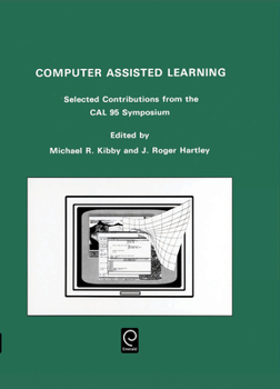 Hardcover Computer Assisted Learning: Selected Contributions from the CAL 95 Symposium, 10-13 April 1995, University of Cambridge Book