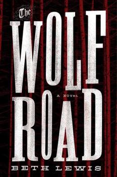 Hardcover The Wolf Road Book