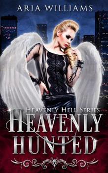 Paperback Heavenly hunted Book