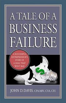 Paperback A Tale of a Business Failure Book