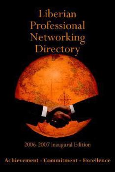 Paperback Liberian Professional Networking Directory: 2006-2007 Inaugural Edition Book