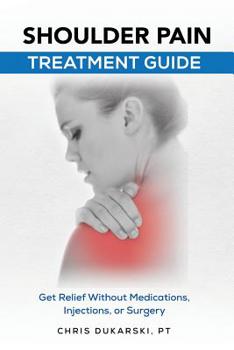 Paperback Shoulder Pain: Treatment Guide Book