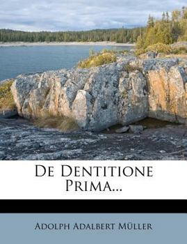 Paperback de Dentitione Prima... [Latin] Book
