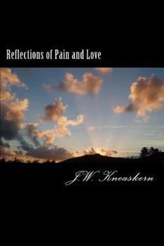 Paperback Reflections of Pain and Love Book