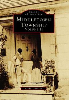 Middletown Township: Volume II - Book  of the Images of America: New Jersey